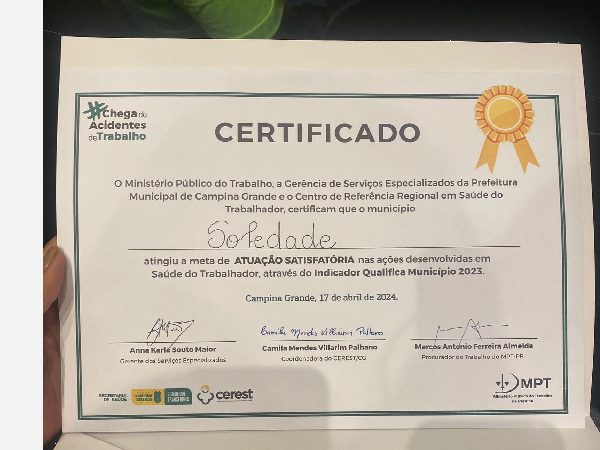 Soledade recebeu certificado por atingir a meta de autuação satisfatória nas ações desenvolvidas em Saúde do Trabalhador