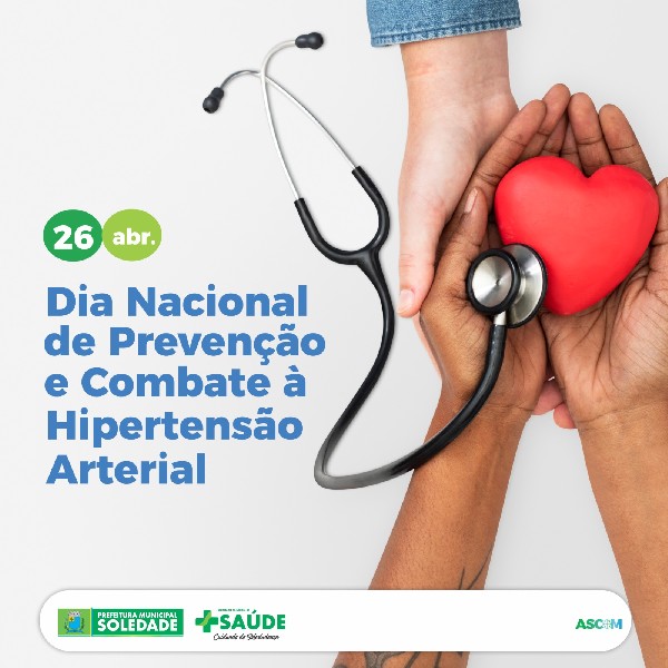 26 de abril, Dia Nacional de Prevenção e Combate à Hipertensão Arterial