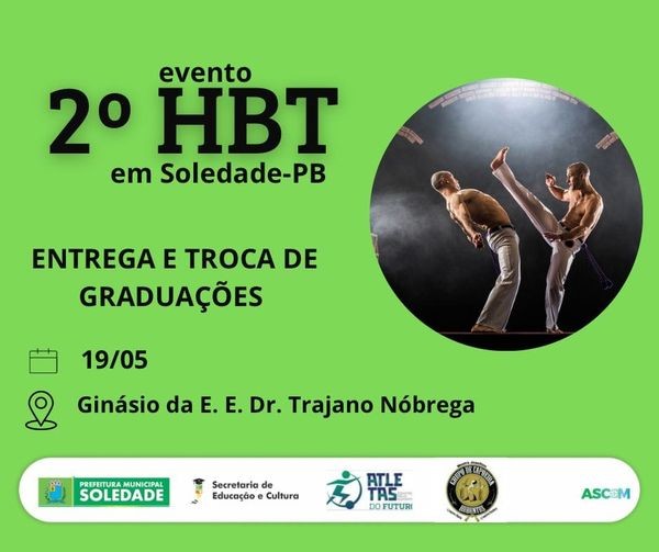 Gestão Municipal de Soledade, através da Secretaria de Educação e Cultura, convida a população para participar do 2° HBT